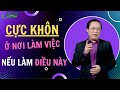 Cực Khôn nếu biết điều này ở nơi làm việc - DCCS