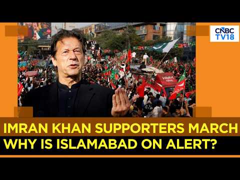 Imran Khan Supporters March To Islamabad As Health Concerns Grow Over Jailed Ex-PM | N18G