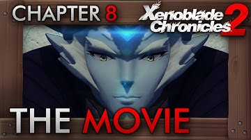 Xenoblade Chronicles 2 - All Cutscenes The Movie | Chapter Eight: World Tree