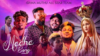 Madha padal - Gana Muthu All Star Team