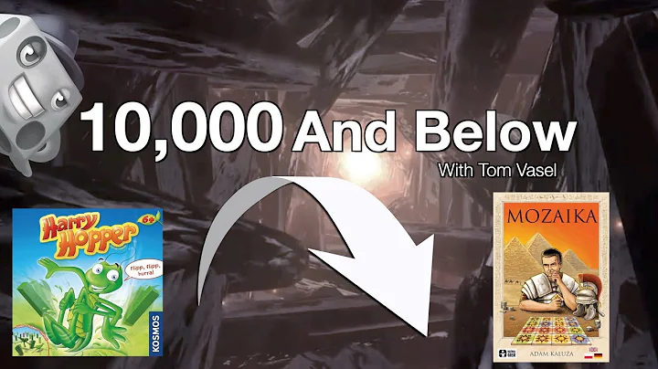10,000 and Below:  Looking at Low Rated Games (Har...