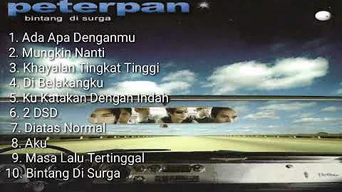 Peterpan - Bintang Di Surga 2004 (Full Album)