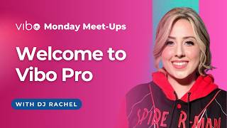Monday Meetup feat. Rachel Lynch: Unlocking the Power of Vibo Pro