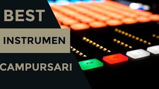 INSTRUMEN CAMPURSARI SYAHDU)