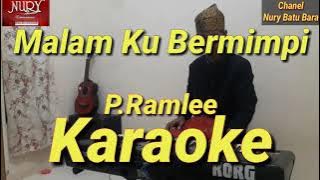 Malam Ku Bermimpi Karaoke Melayu || P.Ramlee