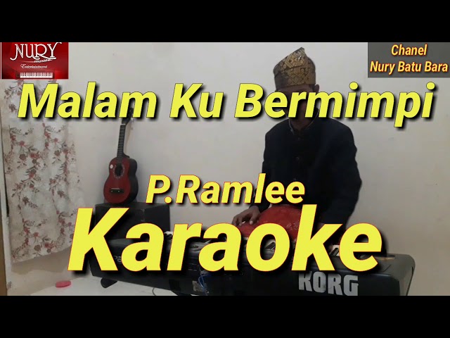 Malam Ku Bermimpi Karaoke Melayu || P.Ramlee class=