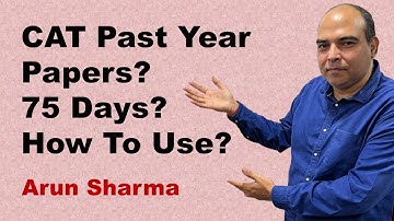 CAT Past Year Papers? 75 Days? How To Use? | CAT 2022 Preparation | CAT 2022 Study Material