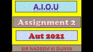 247 assignment no 2 Aut 2021