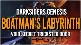 Secret Void Trickster Door Location (Boatman's Labyrinth) - DARKSIDERS GENESIS