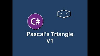 pascal's triangle v1 in c#