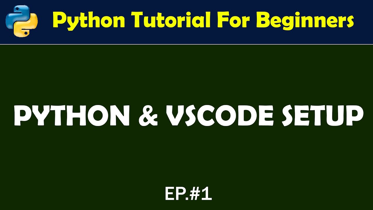 Python And VSCode Setup | Python Tutorial 1 | WOT | Urdu - YouTube