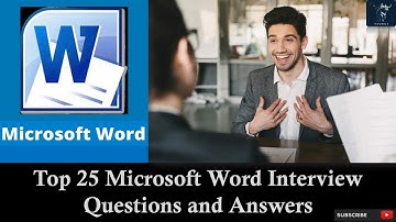Microsoft Word Interview Questions and Answers | Top 25 Q&A | MS Word Interview Questions