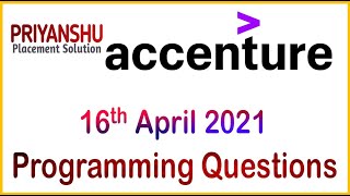 Accenture Programming Questions 16th April 2021 | Accenture Coding Questions | Accenture Preparation