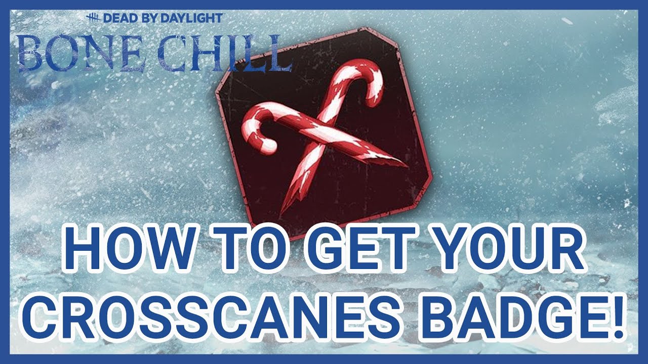 КАК ПОЛУЧИТЬ ЗНАЧОК СОБЫТИЯ CROSSCANES BONE CHILL В DEAD BY DAYLIGHT!