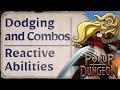 Reactive Abilities - Popup Dungeon