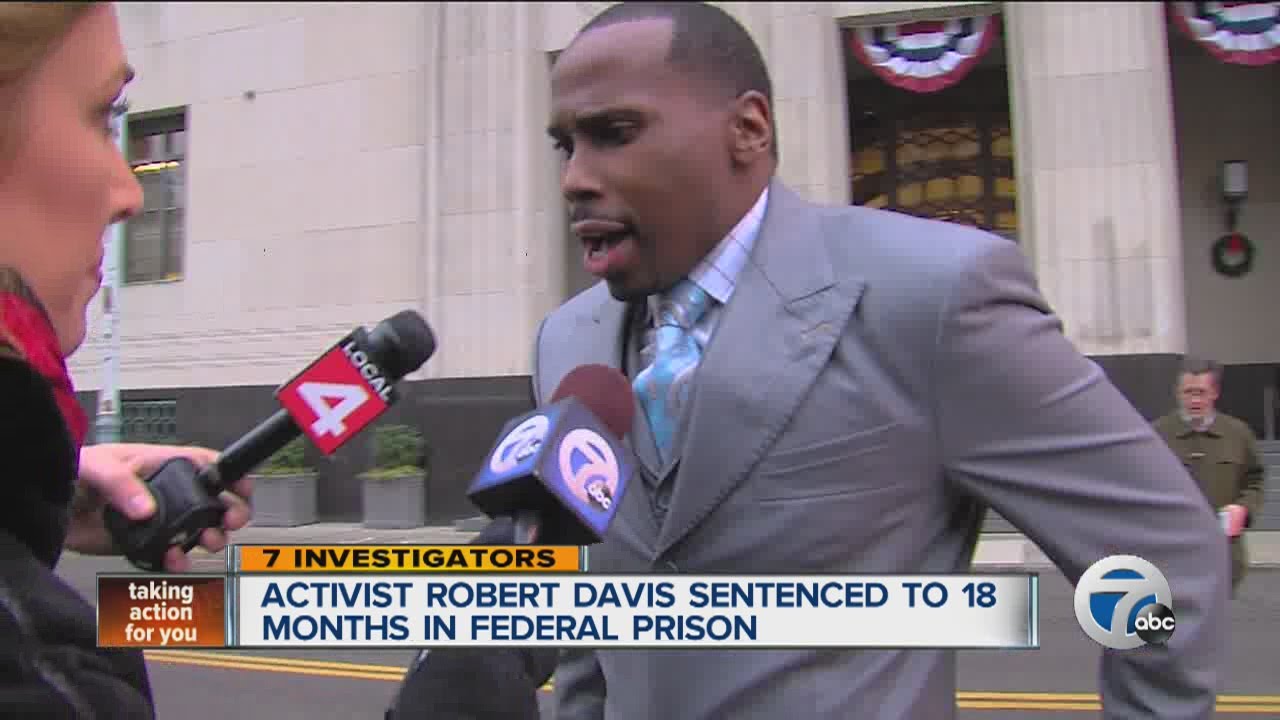 Activist Robert Davis sentenced to prison
