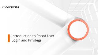 Introduction to Robot User Login and Privilegs