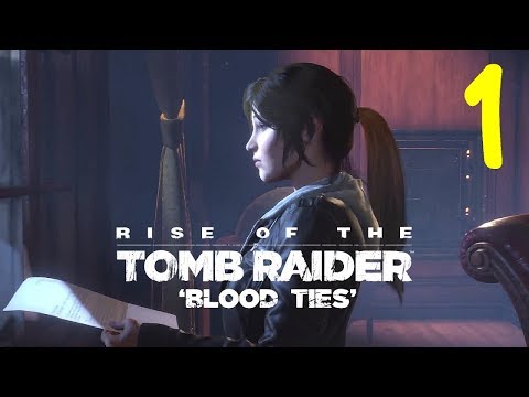 Видео: Эпизод Blood Ties, посвященный исследованию особняка Rise Of The Tomb Raider, наконец-то получил поддержку виртуальной реальности на ПК