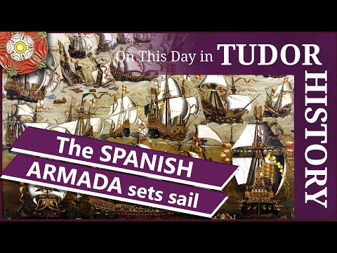 May 28 - The Spanish Armada sets sail