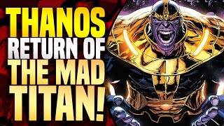 Thanos Is Back! | Thanos (Part 1)