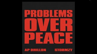 Problems Over Peace - AP Dhillon | Stormzy Resimi