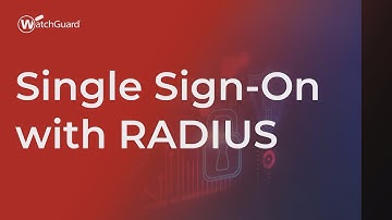 Tutorial: Single Sign-On with RADIUS
