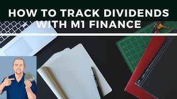 M1 Finance - How To Track Dividends