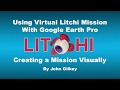 Create a Litchi  Mission Visually with Google Earth Pro