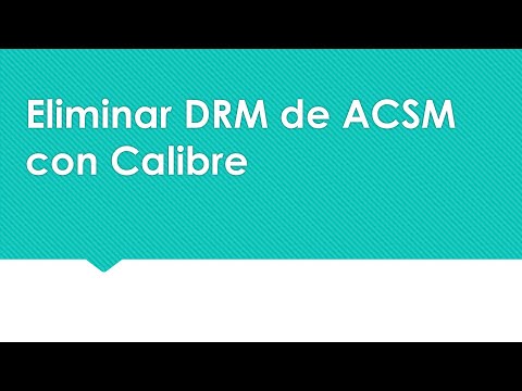 Eliminar DRM de ACSM con Calibre (Mac&Windows10)