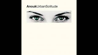 Anouk - R U Kiddin&#39; Me