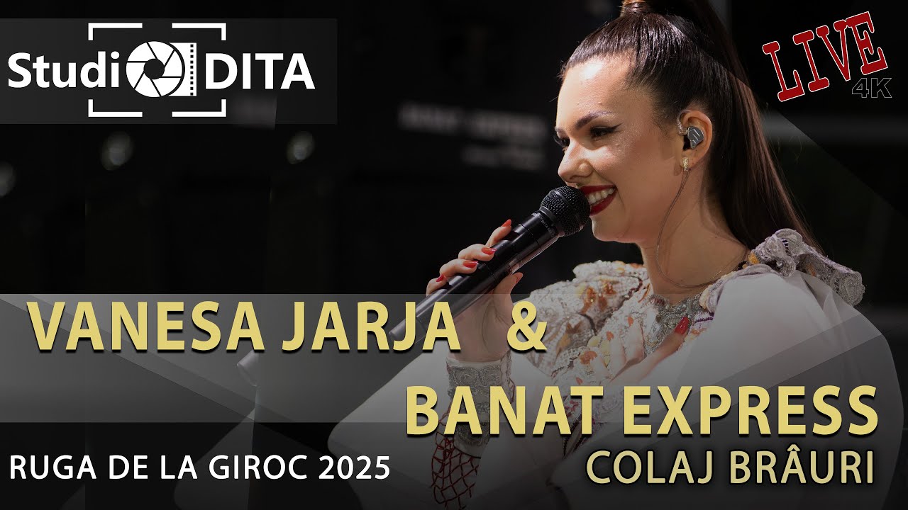 Vanesa Jarja & Banat Express 🔴🚀 Colaj Brauri LIVE 🎷Ruga de la Giroc 2025