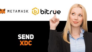 How To Send XDC From Metamask To Bitrue 2025