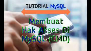 Cara Memeberi Hak Akses User Baru Pada MySQL (Privilege melalui CDM)