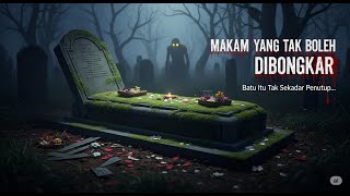 Kuburan Tertutup Batu: Kisah Nyata Makam yang Tak Boleh Dipindah