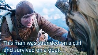 This man was stranded on a cliff and survived on a goat.