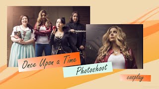 Once Upon a Time cosplay  - Photoshoot