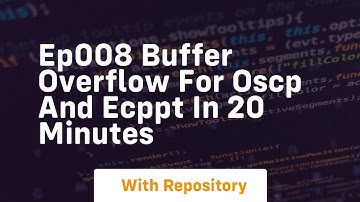 Ep008 buffer overflow for oscp and ecppt in 20 minutes