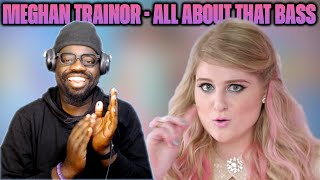 Meghan Trainor - All About That Bass | REACTION!