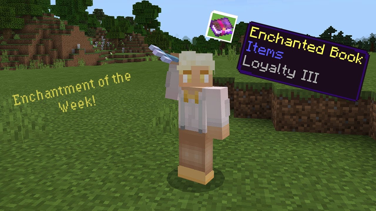 MINECRAFT ENCHANTMENT OF THE WEEK - LOYALTY - YouTube