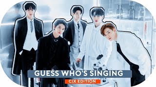 GUESS WHO'S SINGING (CIX GAME) | @CIX Official @C9 Entertainment