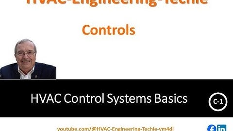 HVAC Control System Basics for Technicians & Engineers Training Session C-1