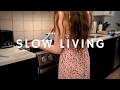 Slow Living Day at Home | Cleaning, Cooking &amp; Quiet Moments