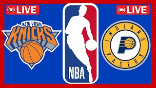 🔴 NBA LIVE: NEW YORK KICKS VS INDIANA PACERS | PLAY-BY-PLAY SCOREBOARD PLAY-OFFS