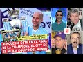 Pep Guardiola HISTÓRICO. Este MANCHESTER CITY le gana 6 de 10 PARTIDOS al REAL MADRID | Exclusivos