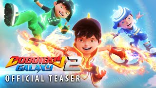 TEASER TRAILER | BoBoiBoy Galaxy Musim Ke-2
