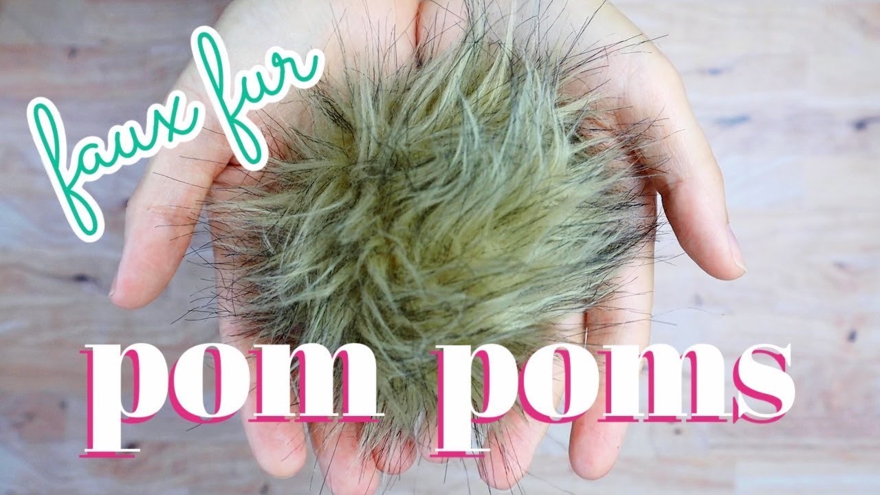 How to Make Faux Fur Poms with Strings or Snaps - Pom School Part