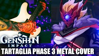 Video-Miniaturansicht von „Genshin Impact OST - Tartaglia (Childe) Battle Theme Metal Cover - Childe Phase 3 Metal Cover“