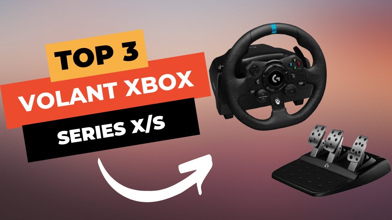 TOP 4 : Meilleur Volant Xbox Series X/S 2022 