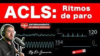 Rumbo al ACLS / Algoritmo de Paro cardiaco Dr. Eder Zamarrón