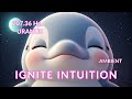 Uranus Frequency for Intuition | Ambient Music to Ignite Inner Awakening! 207.36 Hz